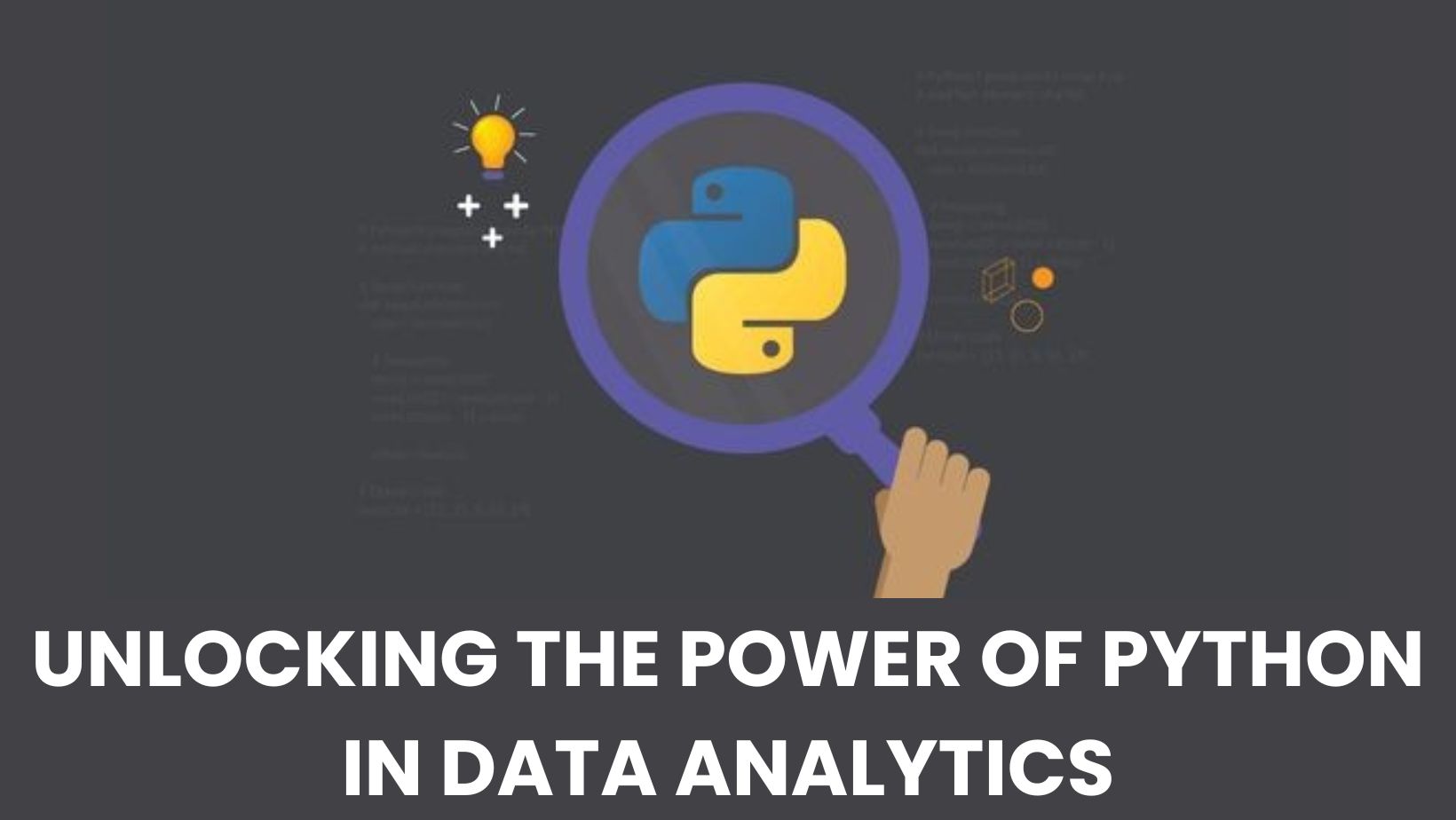 Unlocking the Power of Python in Data Analytics