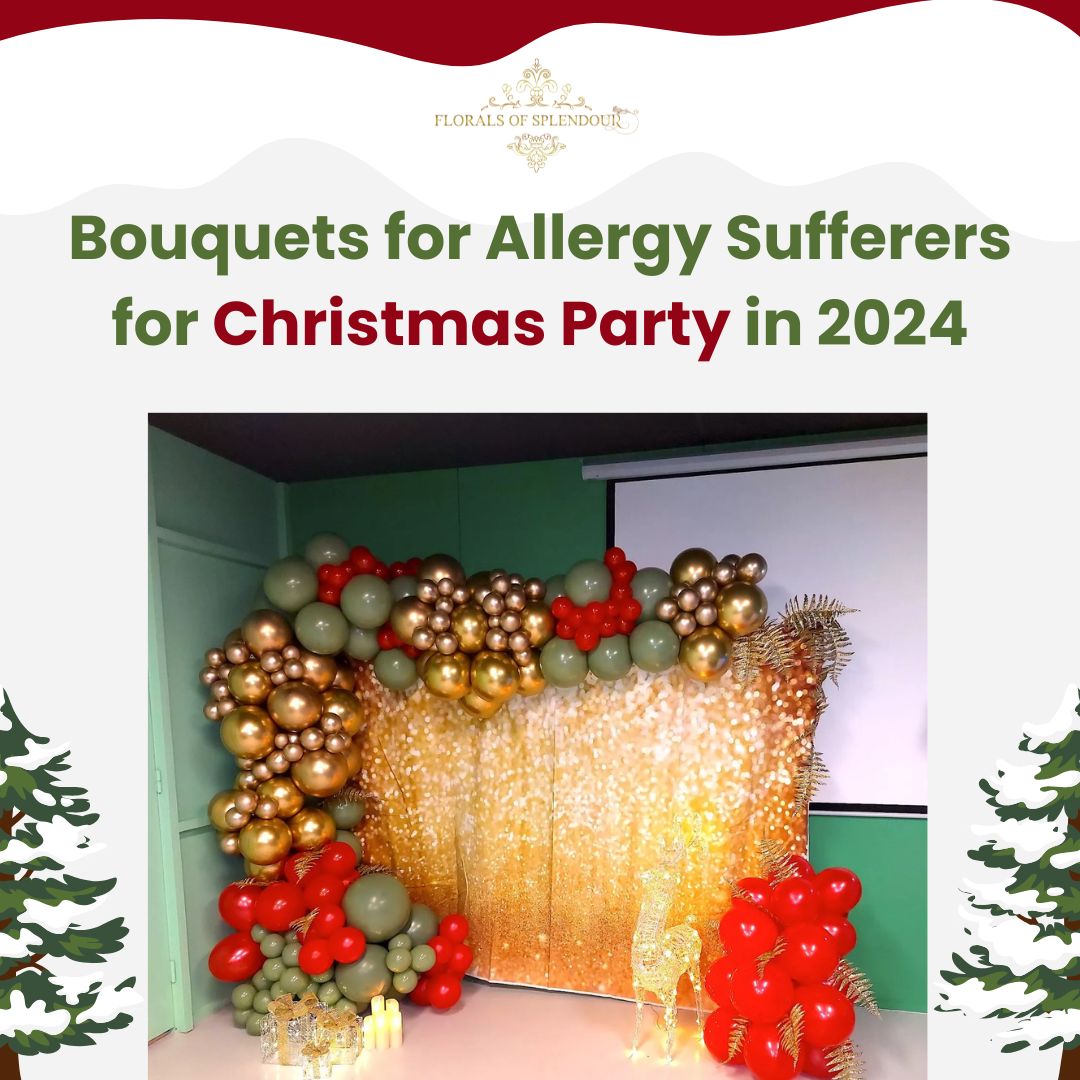 Bouquets for Allergy Sufferers for Christmas Party in 2024