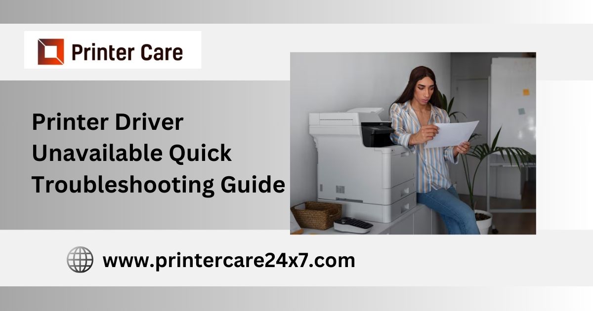 printer driver unavailable